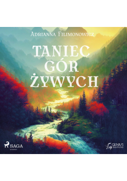 Taniec gór żywych