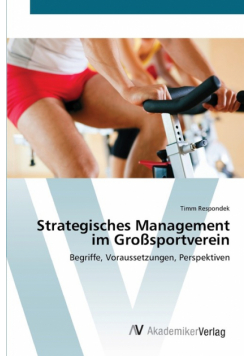 Strategisches Management im Großsportverein