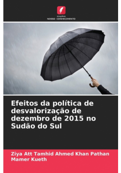 Efeitos da política de desvalorização de dezembro de 2015 no Sudão do Sul