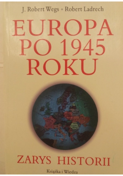 Europa po 1945 Roku Zarys historii