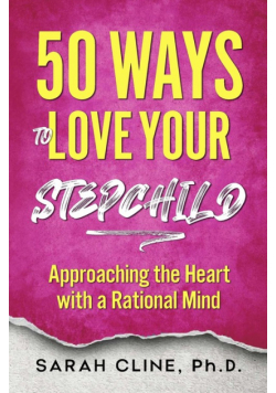 50 Ways to Love Your Stepchild