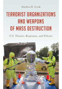 Terrorist Organizations and Weapons of Mass Destruction