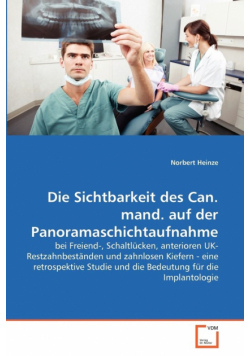 Die Sichtbarkeit des Can. mand. auf der Panoramaschichtaufnahme
