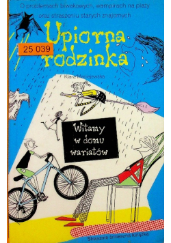 Upiorna rodzinka Witamy w domu wariatów