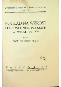 Pogląd Na Wzrost Ludności Ziem Polskich Buzek 1915 r.