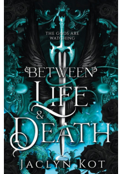 Between Life and Death