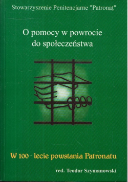 O pomocy w powrocie do społeczeństwa