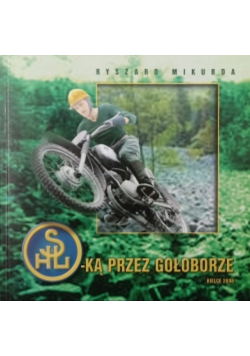 SHL-ką przez Gołoborze