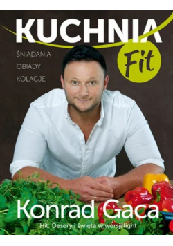 Kuchnia FIT Śniadania Obiady Kolacje