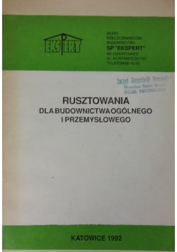 Rusztowania dla budownictwa ogólnego i przemysłowego