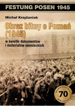 Obraz bitwy o Poznań 1945