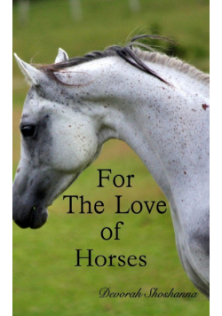 For the Love of Horses