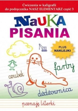 Nauka pisania. Ćwiczenia w kaligrafii cz.3