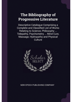 The Bibliography of Progressive Literature