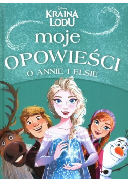 Moje opowieści o Annie i Elsie