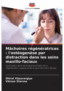 Mâchoires régénératrices
