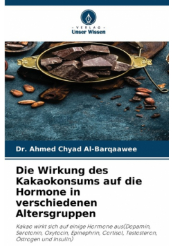 Die Wirkung des Kakaokonsums auf die Hormone in verschiedenen Altersgruppen