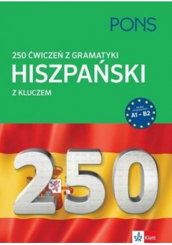 250 ćwiczeń z hiszpańskiego. Gramatyka w.2 PONS