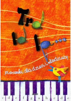 Tra la la pisenki dla dzieci i młodzieży