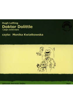 Doktor Dolittle i jego zwierzęta Audiobook