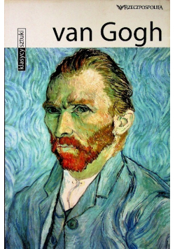 Klasycy sztuki Tom  8 Van Gogh