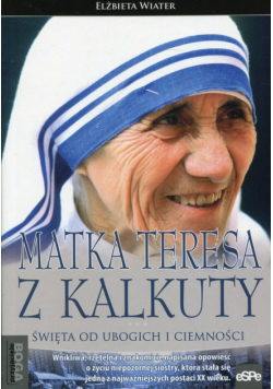 Matka Teresa z Kalkuty