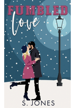 Fumbled Love  Holiday Edition Paperback