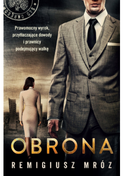 Obrona. Seria z Joanną Chyłką. Tom 18