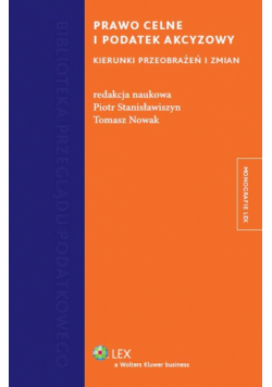 Prawo celne i podatek akcyzowy