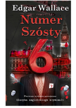 Wallace Edgar - Numer Szósty