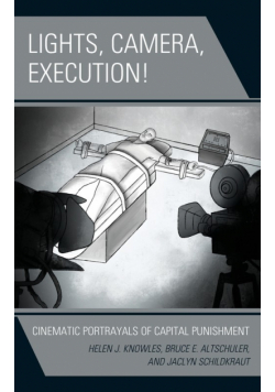 Lights, Camera, Execution!