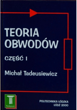 Teoria Obwodów Część I