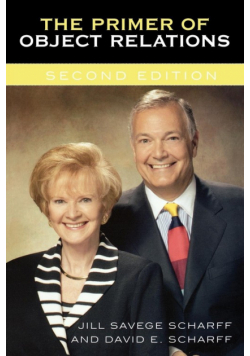 The Primer of Object Relations, Second Edition