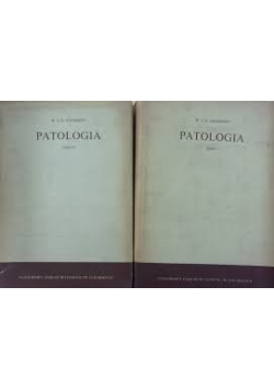 Patologia, Tom I i II
