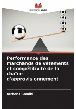 Performance des marchands de vêtements et compétitivité de la chaîne d'approvisionnement