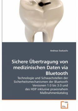 Sichere Übertragung von medizinischen Daten via Bluetooth