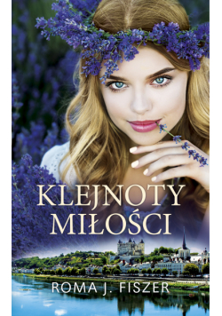 Klejnoty miłości (#1). Klejnoty miłości