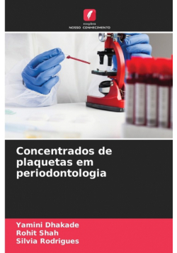 Concentrados de plaquetas em periodontologia