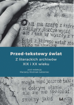 Przed-tekstowy świat