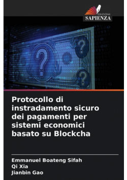Protocollo di instradamento sicuro dei pagamenti per sistemi economici basato su Blockcha