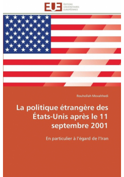 La politique étrangère des états-unis après le 11 septembre 2001