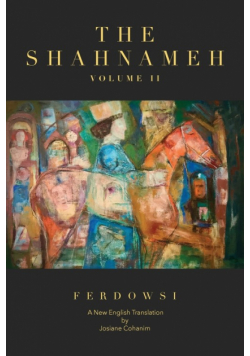 The Shahnameh Volume II