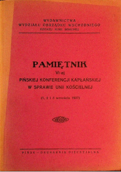 Pamiętnik VI - ej Konferencji Kapłańskiej w sprawie ok 1937 r.