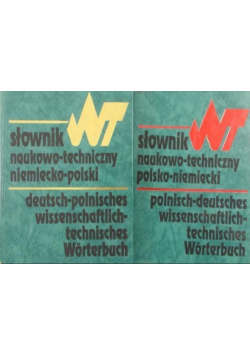 Słownik naukowo  techniczny niemiecko polski / polsko niemiecki Tom 1 i 2