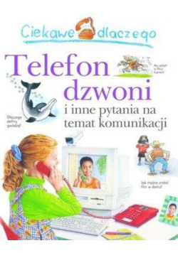 Ciekawe dlaczego - Telefon dzwoni