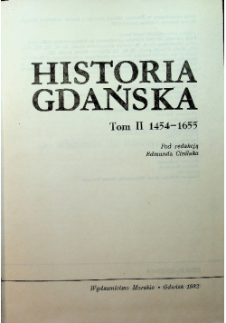 Historia Gdańska Tom II 1454 - 1655