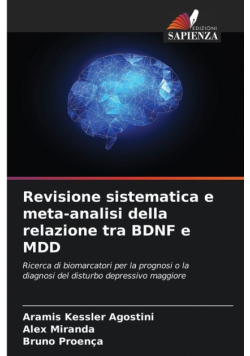 Revisione sistematica e meta-analisi della relazione tra BDNF e MDD