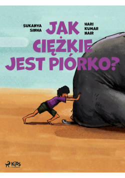 Jak ciężkie jest piórko?
