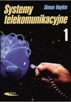 Systemy telekomunikacyjne Tom 1