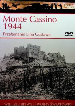 Wielkie bitwy II wojny światowej Monte Cassino 1944 Przełamanie Linii Gustawa